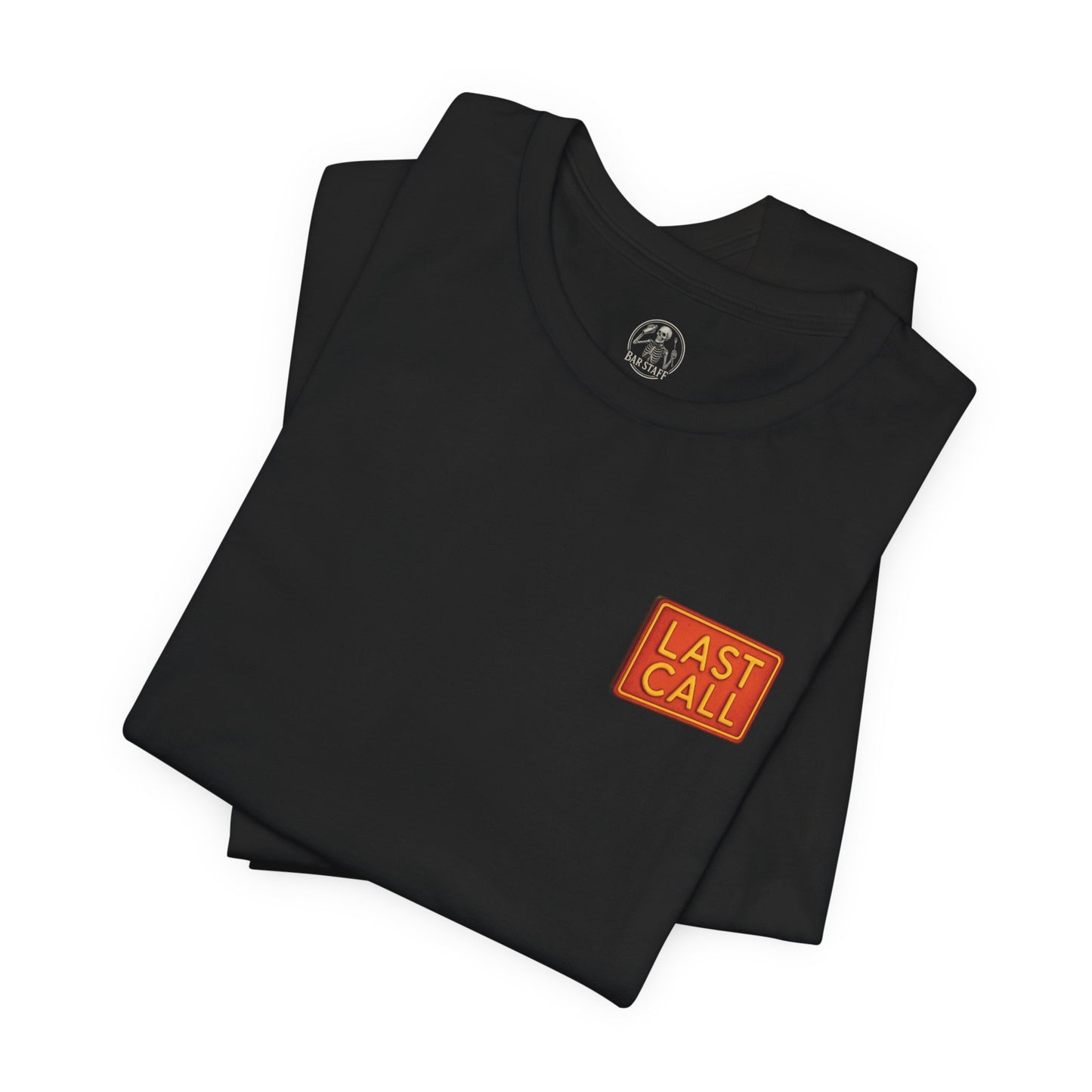 BAR STAFF - Bar Staff Undead Until Close “Last Call” T-Shirt - Bartender Service Industry Night Club Tee