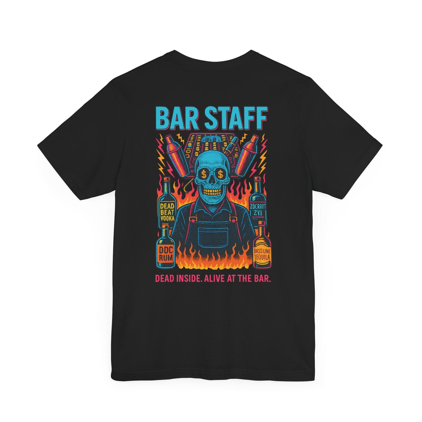 BAR STAFF - Bar Staff Dead Inside Festival T-Shirt - Bartender Service Industry Night Club Tee