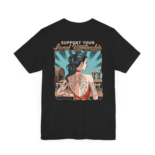 BAR STAFF - Support Your Local Bartender Temptress T-Shirt - Service Industry Night Club Tee
